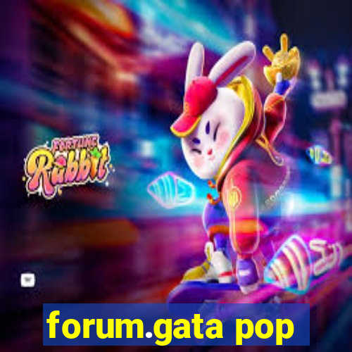 forum.gata pop